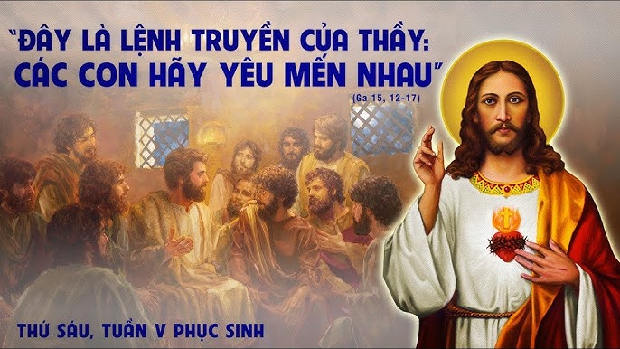 THỨ SÁU TUẦN 5 PHỤC SINH - NĂM A